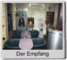Der Empfang